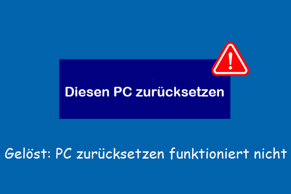 Gelöst: „Diesen PC zurücksetzen“ funktioniert unter Windows 11/10 nicht – 8 schnelle Lösungen