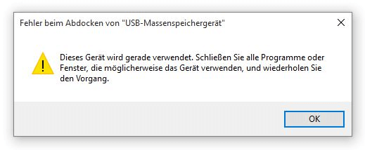 Die Fehlermeldung beim Abdocken von USB-Massenspeichergerät