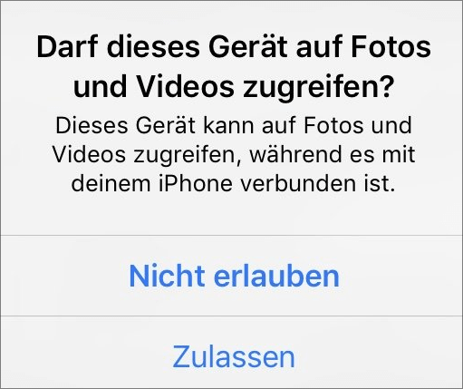 Hinweis Darf dieses Gerät auf Fotos und Videos zugreifen?