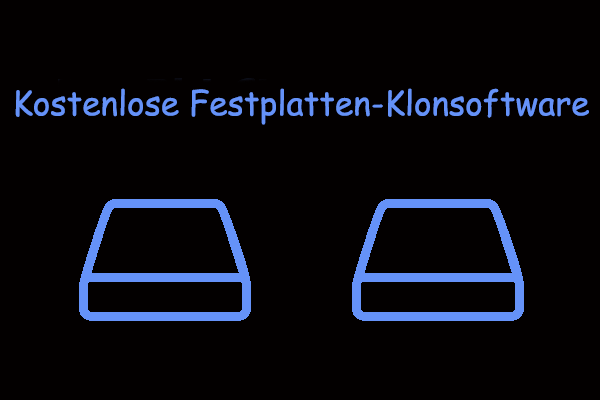 Top 7 Kostenlose Festplatten-Klonprogramme: Bewertungen und Empfehlungen