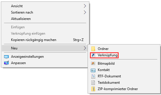 Klicken Sie mit der rechten Maustaste auf den Desktop und dann wählen Sie Verknüpfung von Neu aus.