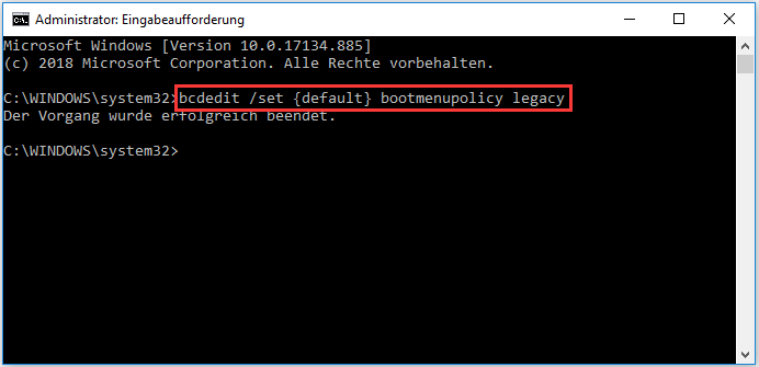 Befehl bcdedit /set {default} bootmenupolicy legacy in Eingabeaufforderung.