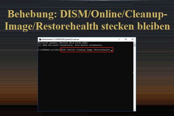 DISM /Online /Cleanup-Image /RestoreHealth bleibt hängen – 8 Lösungen