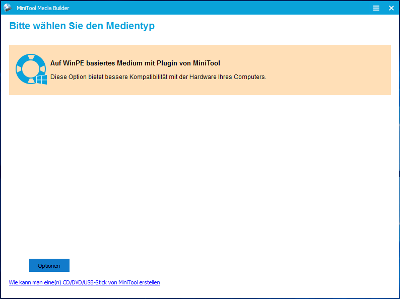Auf WinPE basiertes Medium mit Plugin von MiniTool