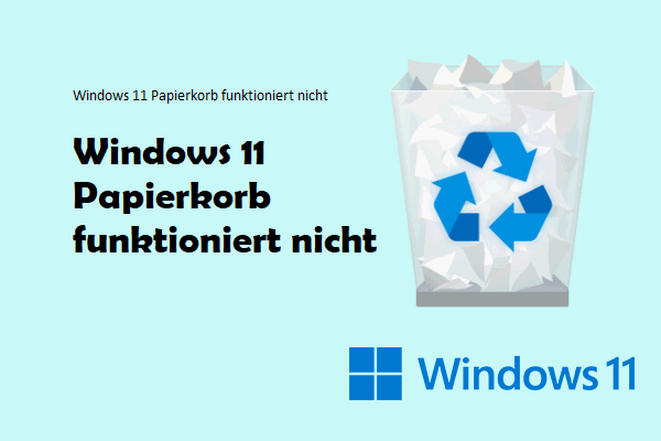 Windows 11 Papierkorb funktioniert nicht: Lösungen & Dateien wiederherstellen
