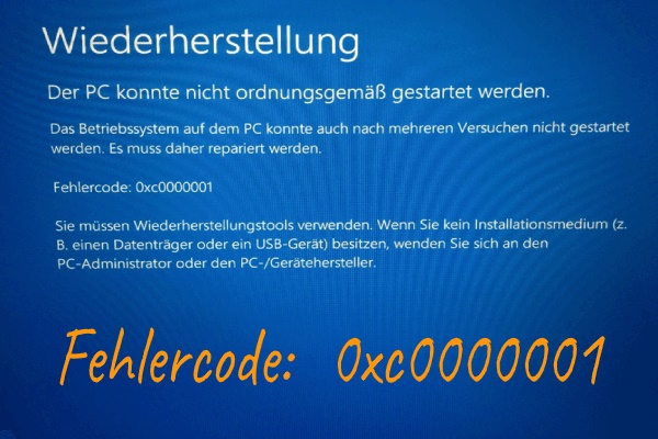 Fehlercode 0xc0000001 Windows 10 beim Start – 6 Lösungen