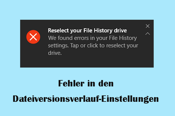 Beheben Sie den Fehler „Fehler in Ihren Einstellungen für den Dateiversionsverlauf“ und stellen Sie Daten wieder her