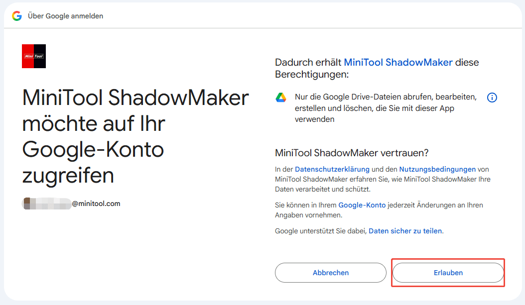 Autorisierungsseite für das Google-Konto, auf der der Benutzer aufgefordert wird, MiniTool ShadowMaker den Zugriff auf Google Drive zu gewähren.