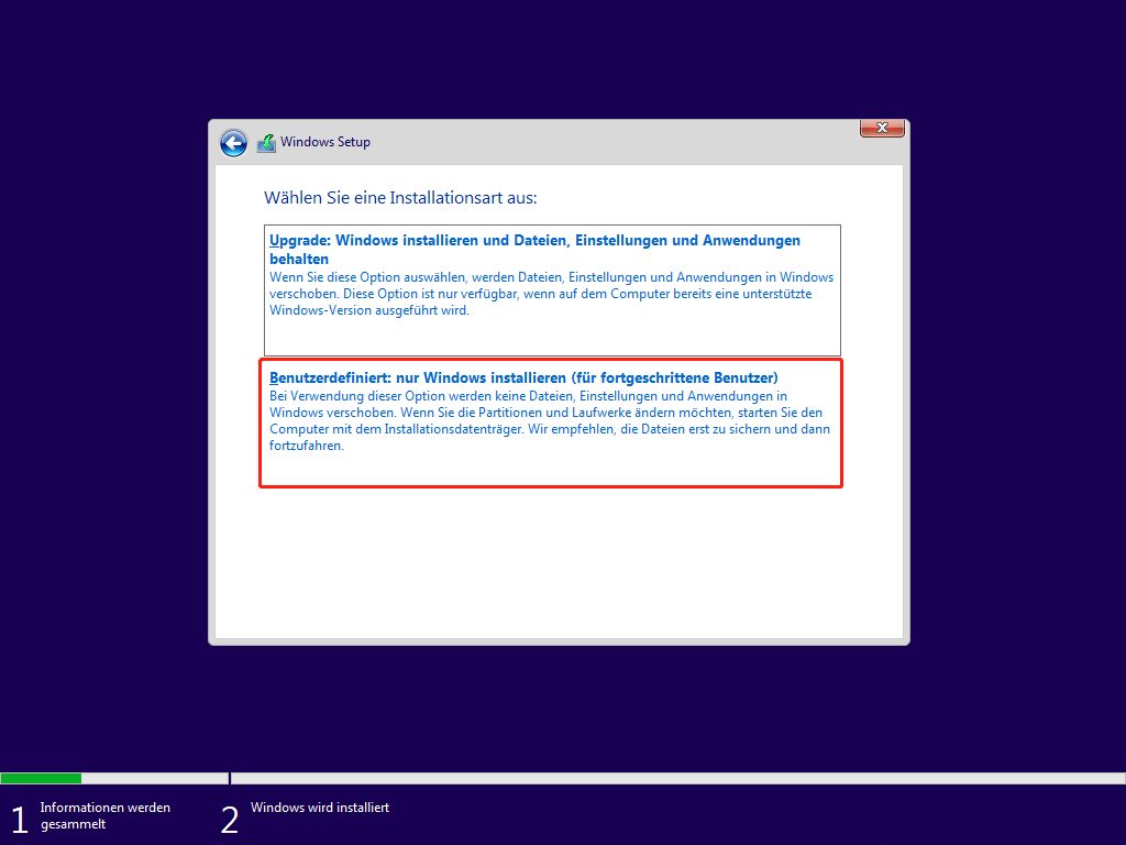 Wählen Sie Benutzerdefiniert: Nur Windows installieren (für fortgeschrittene Benutzer)