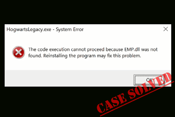 ホグワーツレガシーEMP.dllが見つからないエラーを修正する方法?