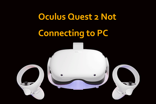 Oculus Quest 2とPCが接続されないときの8つの解決策