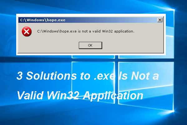 「.exeは有効なWin32アプリケーションではありません」に対する3つの解決策