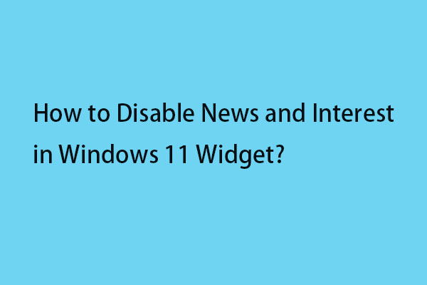Windows 11でニュースと関心事項のウィジェットを無効にする4つの方法