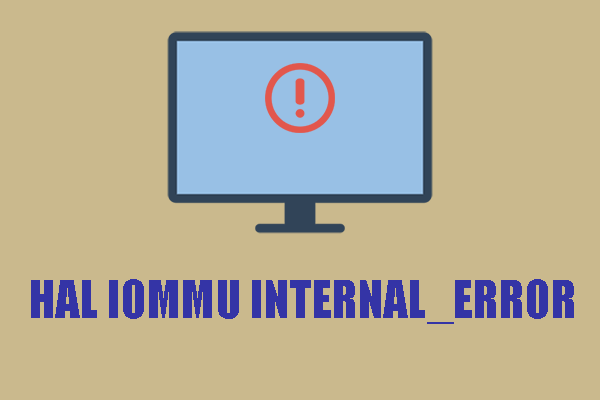 HAL IOMMU INTERNAL_ERROR – BSODエラー0x000001D9の修正方法