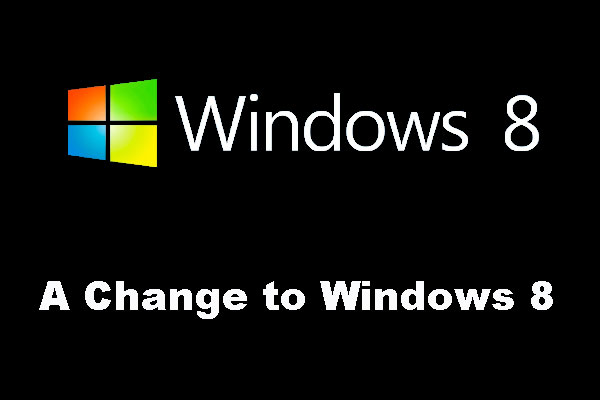 A Change to Windows 8 will Prompt Users to Update Windows OS