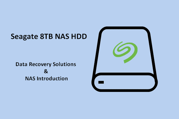 Seagate 8TB NAS HDD: Data Recovery Solutions & NAS Introduction