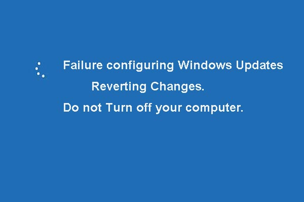 5 Fixes for Failure Configuring Windows Updates Reverting Changes
