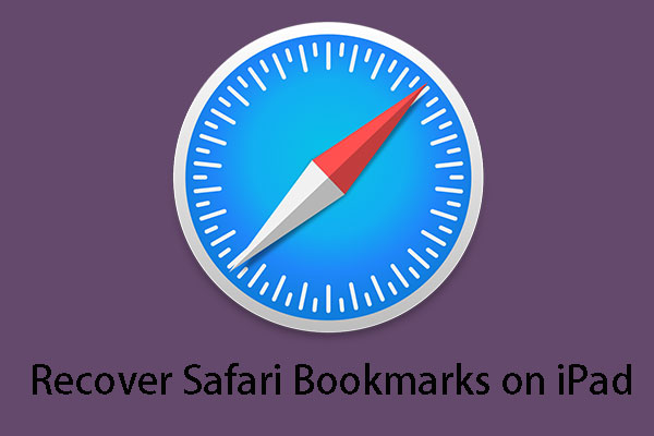 3 Effective Solutions to Restore Safari Bookmarks on iPad