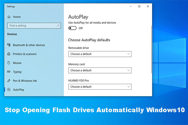 You’d Better Stop Opening Flash Drives Automatically Windows 10