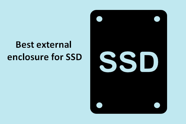 Top 3 Best SSD Enclosure To Buy