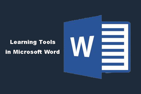 Full Guides to Use Learning Tools in Microsoft Word