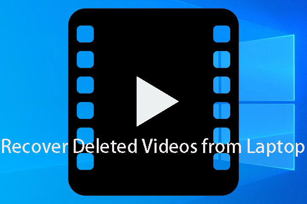 [SOLVED] How to Recover Deleted Videos from Laptop Effectively