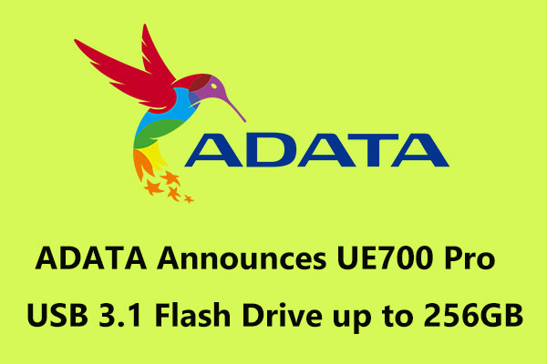 ADATA Announces UE700 Pro USB 3.1 Flash Drive up to 256GB