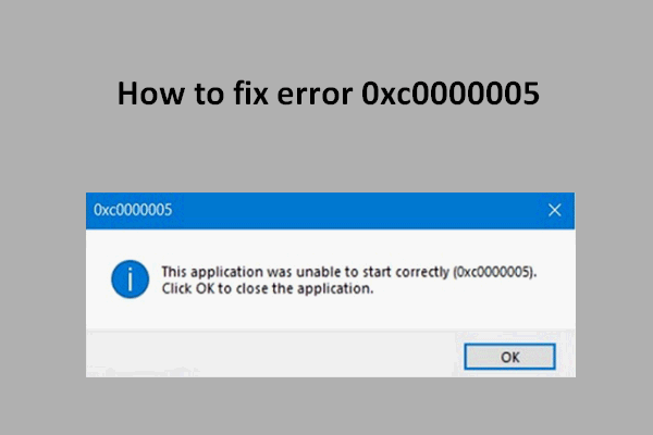 How To Fix The Error 0xc0000005 In Windows 10 Quickly
