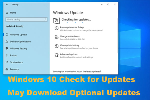 Windows 10 Check for Updates May Download Optional Updates