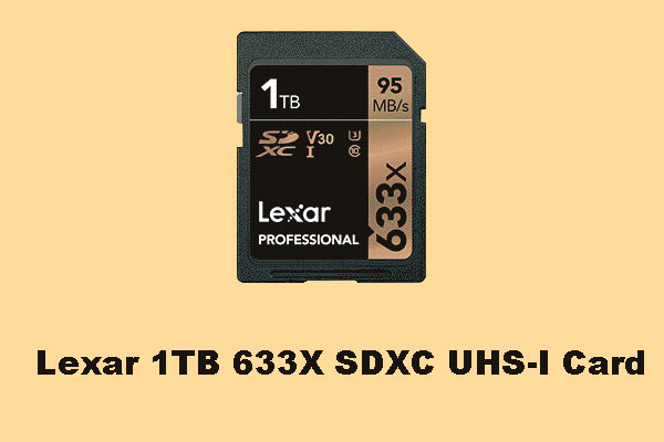 Lexar 1TB 633X SDXC UHS-I Card Has Been Released Recently