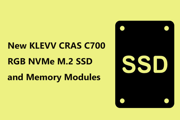 Here Are New KLEVV CRAS C700 RGB NVMe M.2 SSD and Memory Modules