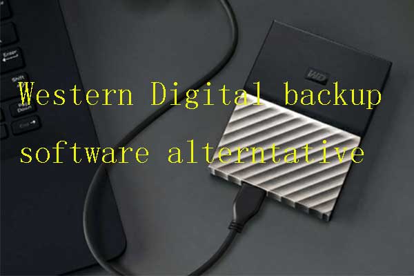 The Best and Free Western Digital Backup Software Alternatives