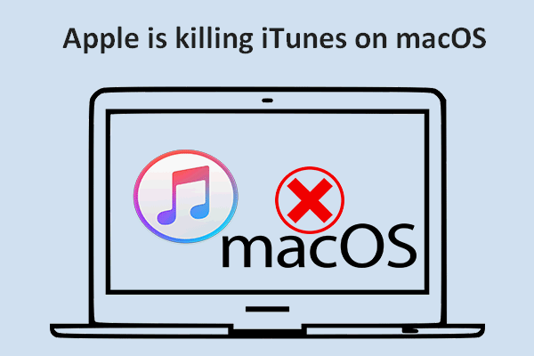 Apple Is Killing iTunes On Mac, Not On Windows