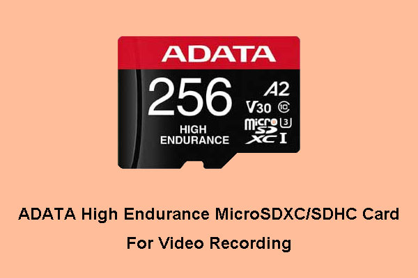 ADATA High Endurance MicroSDXC/SDHC Card: for Video Recording