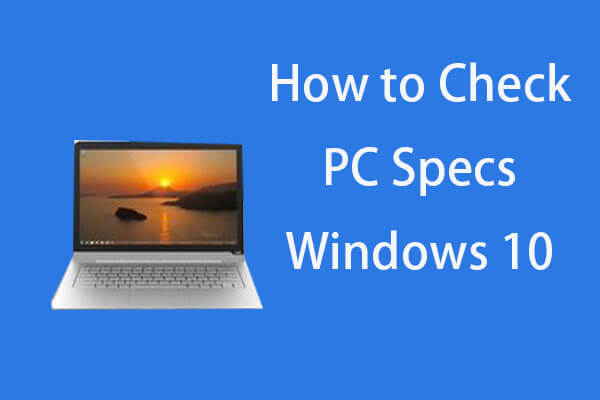 Cara Cek Spek Lengkap PC Windows 10 dengan 5 Cara