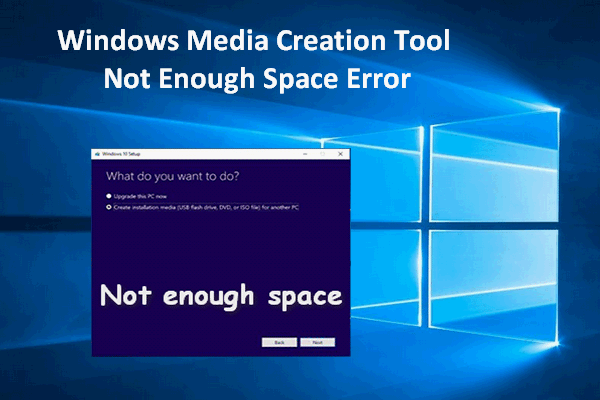 Windows Media Creation Tool Not Enough Space Error: Solved