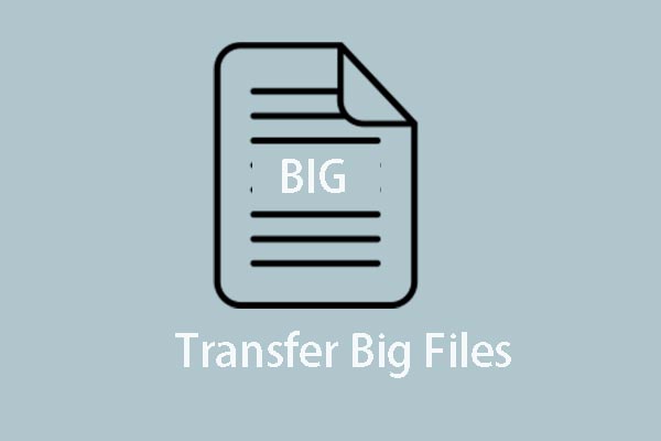 Top 6 Ways to Transfer Big Files Free (Step-by-Step Guide)