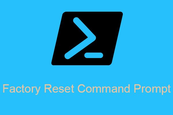 Factory Reset Any Windows 10 Computer Using Command Prompt