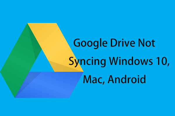 how-to-fix-the-google-drive-upload-failure-38-error-code-minitool