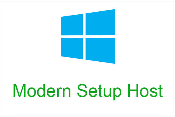 What Is Modern Setup Host and How to Fix Its Problems