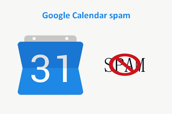 Google Is Working On A Fix For Google Calendar Spam