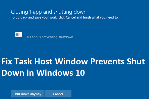 How to Fix Task Host Window Prevents Shut Down on Windows 10