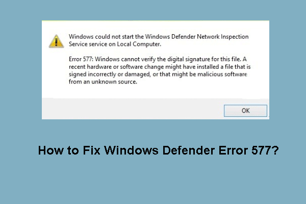 Top 4 Methods to Fix Windows Defender Error 577 Windows 10