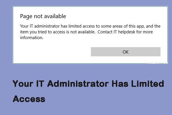 How to Fix “Your IT Administrator Has Limited Access” Error