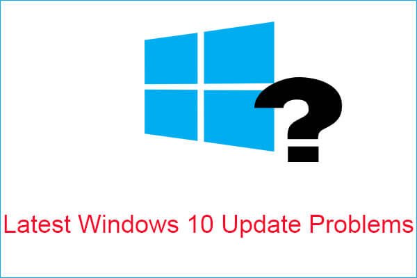 Latest Windows 10 Update Problems: Start Menu, Boot and Printer