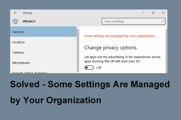 4 Ways to Some Settings Are Managed by Your Organization