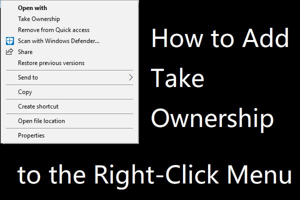 Introduction to Add Take Ownership to the Right-Click Menu