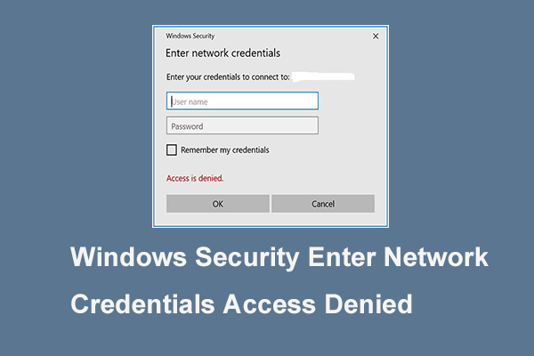 4 Solutions to Solve Enter Network Credentials Access Error
