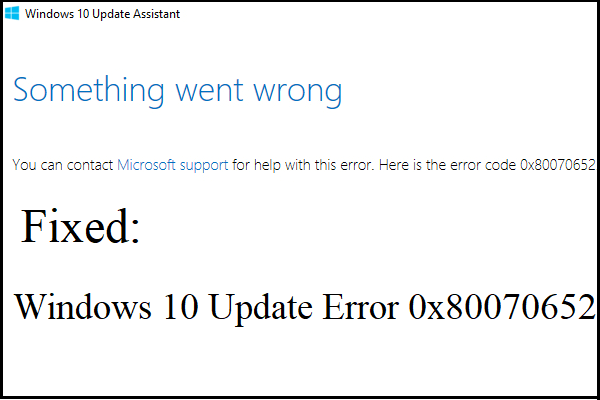 5 Methods to Fix Windows 10 Update Error 0x80070652