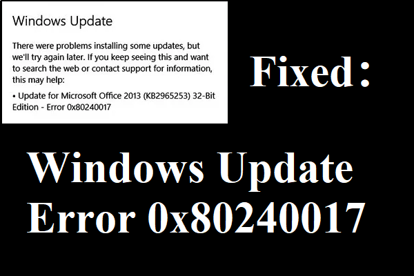 6 Useful Methods to Fix Windows Update Error 0x80240017
